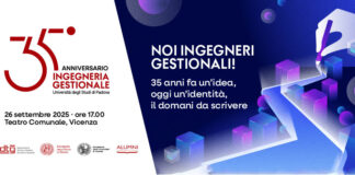 Ingegneria Gestionale compie 35 anni e li festeggia a Vicenza, dove è stato il primo corso universitario istituito 35 anni ingegneria gestionale a Vicenza