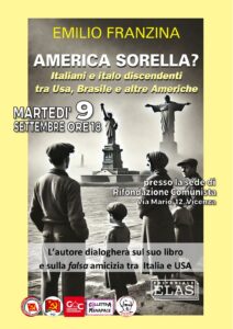 PRC e Pci Vicenza con Emilio Franzina su "America sorella? Italiani e italo discendenti in Brasile e nelle altre Americhe"