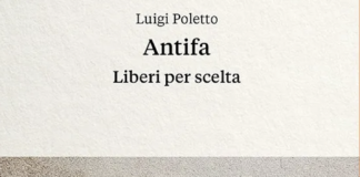 Alla libreria San Paolo di Vicenza la presentazione di “Antifa. Liberi per scelta”: Luigi Poletto smonta la narrazione anti-antifascista ANTIFA Liberi per scelta, di Luigi Poletto