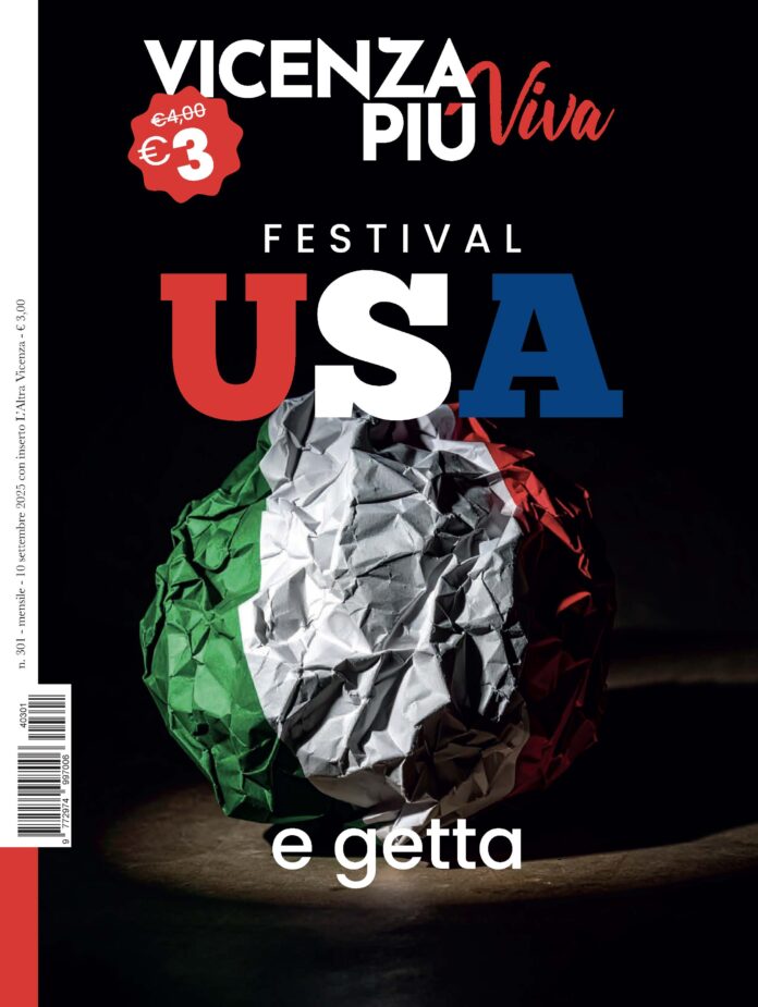 VicenzaPiù Viva n. 301, 6 settembre 2025 VicenzaPiù Viva n. 301, 6 settembre 2025