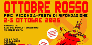 Ottobre Rosso, domani ancora due incontri per “costruire alternative al capitalismo di guerra e allo sfruttamento” ottobre rosso vicenza