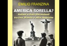“America sorella? Italiani e italo discendenti in Brasile e nelle altre Americhe” di Emilio Franzina (160 pp, 12 euro) in libreria e online America sorella?