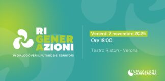 “RiGenerazioni”, da Fondazione Cariverona 100 milioni di euro in tre anni per riscrivere il futuro dei territori rigenerazioni