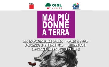 25 novembre, Cgil, Cisl e Uil del Veneto uniti contro la violenza sulle donne. Flash mob in piazza Duomo a Belluno 25 novembre cgil cisl uil veneto