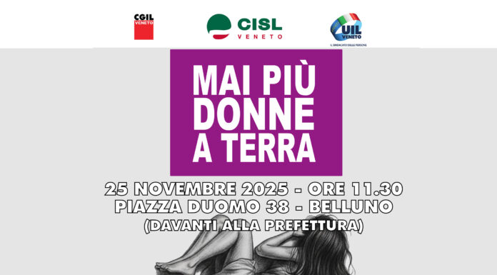 25 novembre, Cgil, Cisl e Uil del Veneto uniti contro la violenza sulle donne. Flash mob in piazza Duomo a Belluno 25 novembre cgil cisl uil veneto