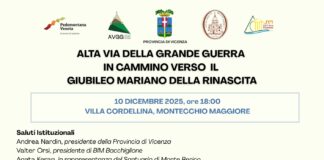 A Villa Cordellina il 10 dicembre l’evento Alta Via della Grande Guerra in cammino verso il Giubileo mariano della rinascita Alta Via della Grande Guerra