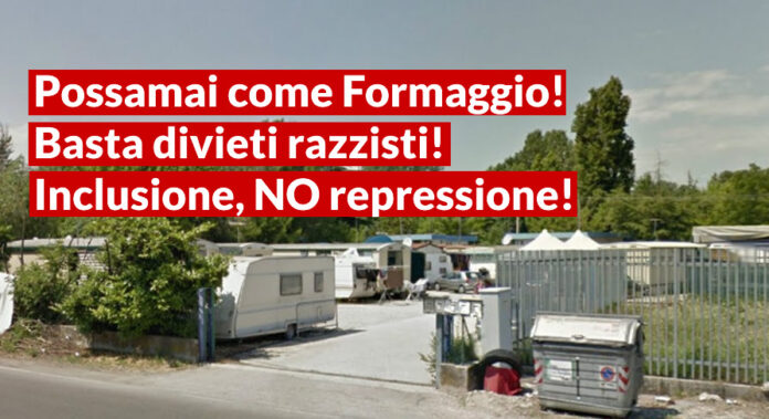Possamai e divieti camper contro nomadi Rom Camper Possamai Rifondazione Comunista