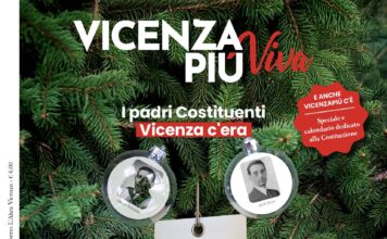 VicenzaPiù Viva n. 304: 96 pagine, 12 primi articoli e 5 padri vicentini della Costituzione, calendario, Miatello protagonista 2025, L’altra Vicenza e… VicenzaPiù Viva n. 304, 13 dicembre 2025