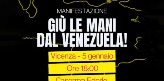 Venezuela, oggi manifestazione a Vicenza davanti alla Ederle contro l’attacco USA manifestazione vicenza venezuela