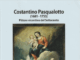 “Costantino Pasqualotto (1681-1755). Pittore vicentino del Settecento”, di Francesco Caracciolo: una riscoperta necessaria "Costantino Pasqualotto (1681-1755), pittore vicentino del Settecento" di Francesco Caracciolo