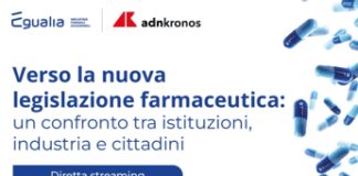 Verso la nuova legislazione farmaceutica. Il confronto tra istituzioni, industria e cittadini – Diretta dalle ore 12
