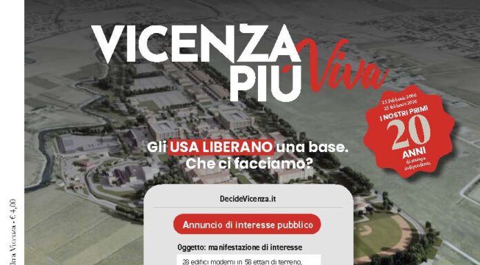 I nostri primi venti anni, venerdì su VicenzaPiù Viva e L’altra Vicenza: “Gli USA LIBERANO una base. Che ci facciamo?”, “Le donne protagoniste” VicenzaPiù Viva n. 305 , febbraio 2026 copertina