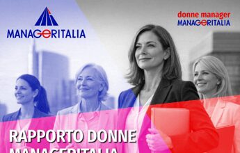 8 Marzo, Manageritalia: donne manager in Italia +6,2% in un anno, raddoppiate dal 2008
