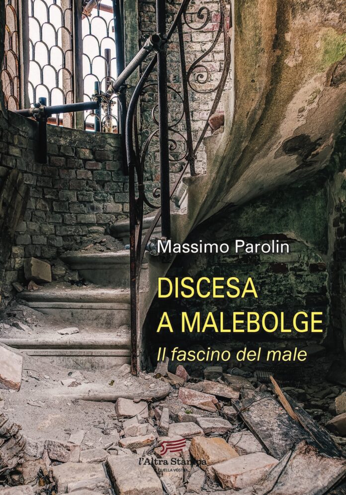 Discesa a Malebolge di Massimo Parolin