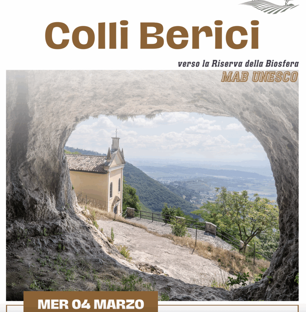 candidatura dei Colli Berici a Riserva della Biosfera nell’ambito del programma MAB UNESCO