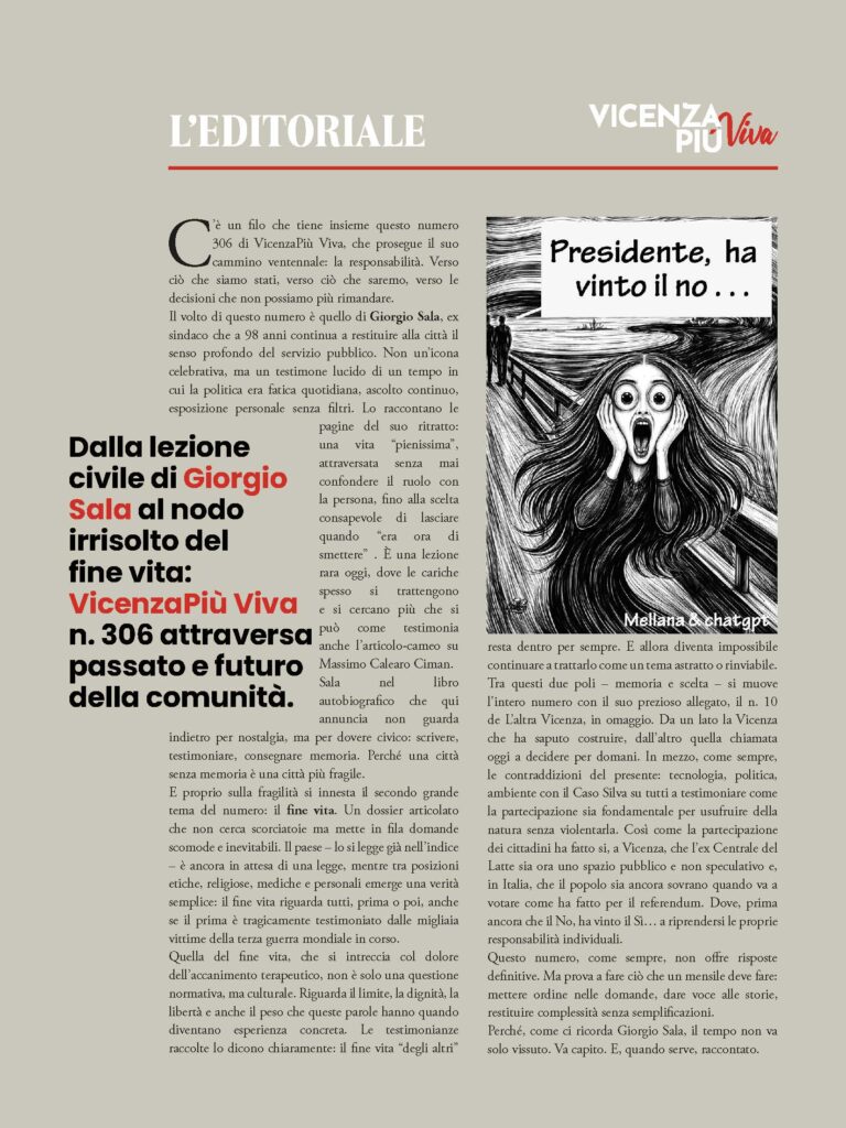 VicenzaPiù Viva n. 306, l'editoriale