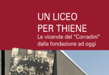 “Un Liceo per Thiene”: presentato il libro dei primi 60 anni del “Corradini”. Da oggi in promozione a 17 euro per ben 368 pagine di storia Un liceo per Thiene