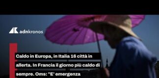 Caldo in Europa, in Italia 16 città in allerta. In Francia il giorno più caldo di sempre