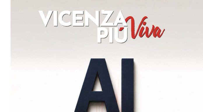 VicenzaPiù Viva n. 309 in edicola e online: AI da governare, spazi vuoti militari, trasporti, sanità, lavoro, la bio di Coviello 2° spoiler e… VicenzaPiù Viva n. 309, Giugno 2026