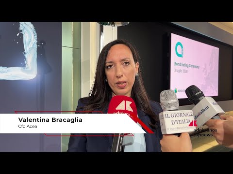 Energia: Bracaglia (Acea) ‘blue bond indirizza risorse verso rafforzamento infrastruttura idrica’