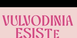 Salute, vulvodinia: ne soffrono 5 mln di italiane: al via la campagna che rompe il silenzio