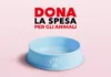 Anche a Vicenza “Dona la Spesa”, Coop Alleanza 3.0 raccoglie cibo per animali dona la spesa
