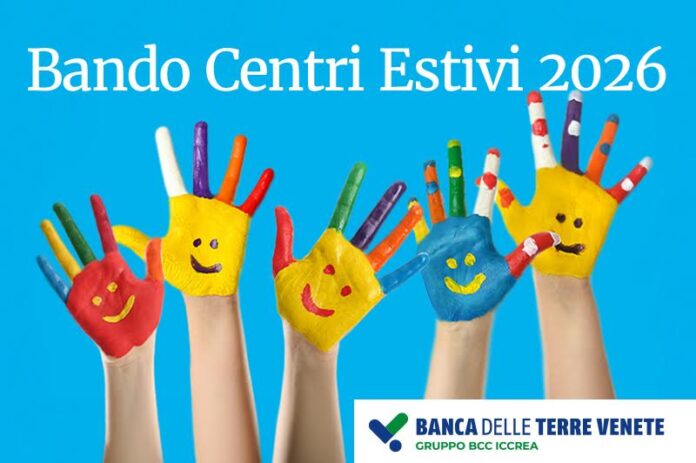 Bando centri estivi banca delle terre venete Bando centri estivi banca delle terre venete