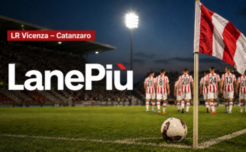 LanePiù. Il Menti apre la B con l’Open Day: c’è il Catanzaro. Lr Vicenza quotato a 101 per promozione, ma favorito con i calabresi LR Vicenza – Catanzaro LanePiù