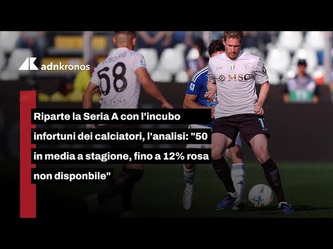 Ricomincia la Serie A e l’incubo infortuni dei calciatori