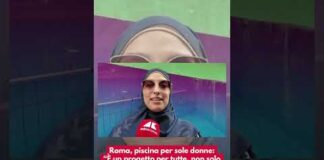 Roma, piscina per sole donne: “È un progetto per tutte, non solo musulmane, qui ognuna è libera”
