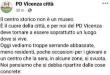 “Troppe serrande abbassate”, PD boccia il centro storico e poi cancella il post. Maltauro “Pensare a seria valorizzazione e rivitalizzazione”, Benigno “Praticamente hanno scritto una lettera di protesta a sé stessi” centro storico Vicenza