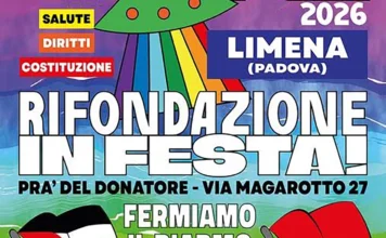 Festa Nazionale di Rifondazione Comunista a Limena: il programma e l’appuntamento correlato a Vicenza festa rifondazione comunista limena 2026