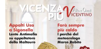 VicenzaPiù Alto e Ovest Vicentino n. 310: vescovo Giuliano, meteoman Rabito, IC Maltauro a Sigonella e… Lo Spazio aperto in viale Verona 35 Copertina VicenzaPiù Alto e Ovest Vicentino n. 310, agosto settembre 2026