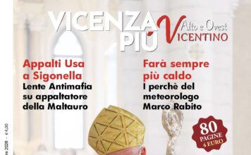 VicenzaPiù Alto e Ovest Vicentino n. 310: vescovo Giuliano, meteoman Rabito, IC Maltauro a Sigonella e… Lo Spazio aperto in viale Verona 35 Copertina VicenzaPiù Alto e Ovest Vicentino n. 310, agosto settembre 2026