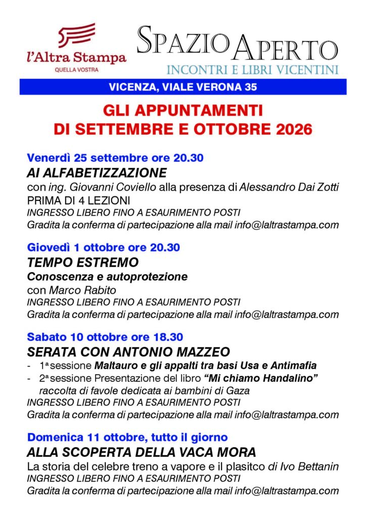 I primi appuntamenti di Spazio Aperto in collaborazione con le testate VicenzaPiù e con l'editore L'altra stampa srl