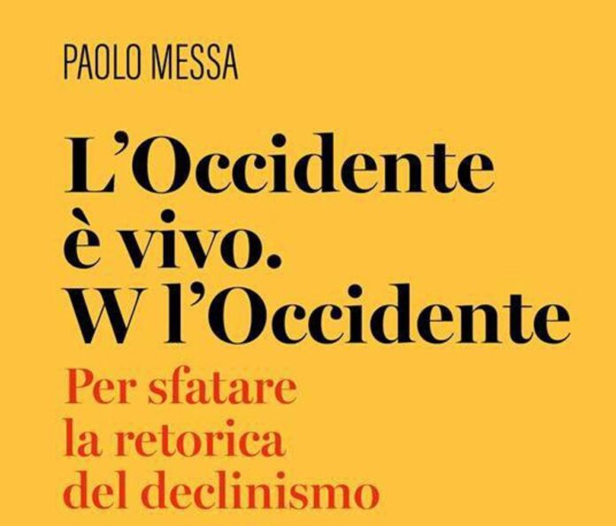 Il funerale dell’Occidente può attendere: il libro di Paolo Messa contro il declinismo