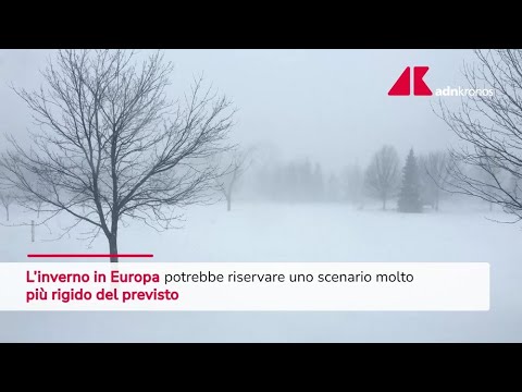 Inverno in Europa, potrebbe essere più freddo di quanto ci aspettiamo