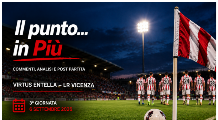 LanePiù. Le 5 reti del Lr Vicenza arrivate da giocatori diversi. Torna la cooperativa del gol anche in B? Venete appaiate dopo 3 giornate LanePiù, Il punto... in Più Entella - Lr Vicenza