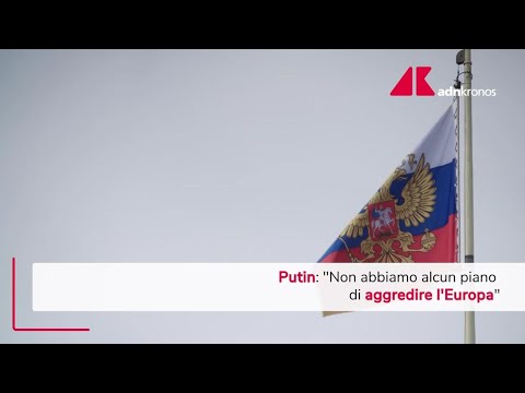 Russia, Putin: “Nessuna intenzione di attaccare l’Europa”