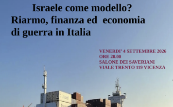 “Israele come modello?”: a Vicenza incontro su riarmo, finanza ed economia di guerra israele riarmo