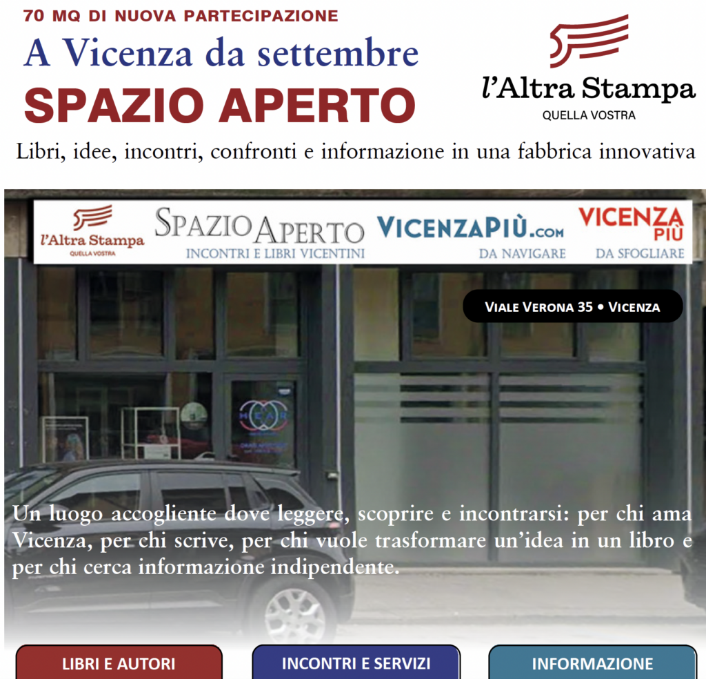 VicenzaPiù e L'altra stampa aprono a Vicenza uno spazio aperto per incontri e libri vicentini
