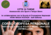 Thiene, tornano i corsi gratuiti di autodifesa: lezioni anche contro bullismo e rischi sui social corsi autodifesa Thiene