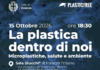 “La plastica dentro di noi”: a Vicenza si parla di microplastiche, dai tessuti umani all’inquinamento quotidiano microplastiche