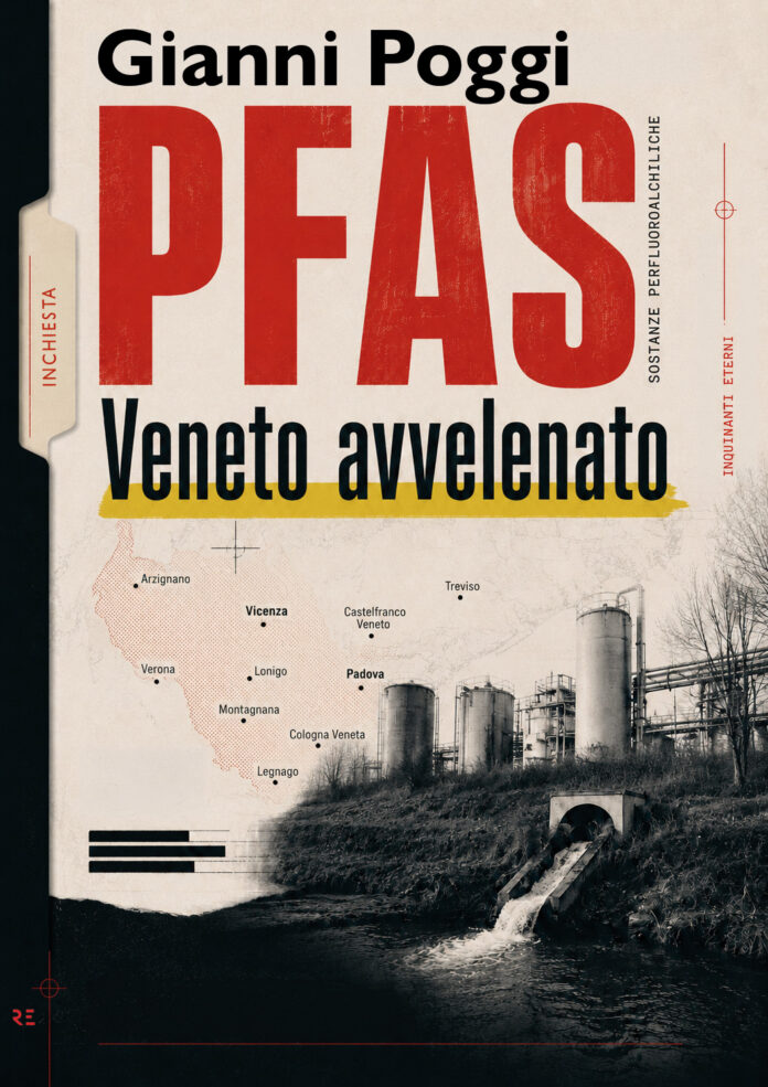Il libro sui PFAS in Veneto e la contaminazione ambientale