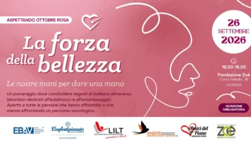 Vicenza, la bellezza diventa cura: laboratori gratuiti per i pazienti oncologici con “La Forza della Bellezza” La Forza della Bellezza