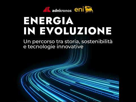 Energia in evoluzione – Trailer
