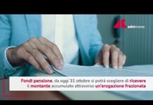 Fondi pensione e previdenza complementare, arriva l’erogazione frazionata