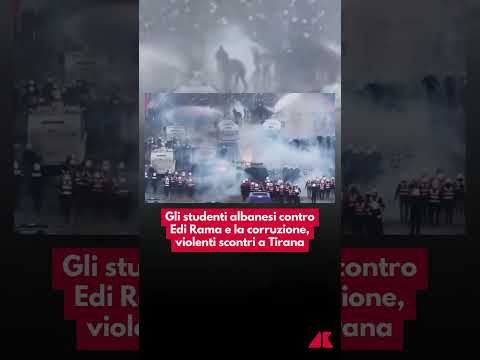 Gli studenti albanesi contro Edi Rama e la corruzione, violenti scontri a Tirana