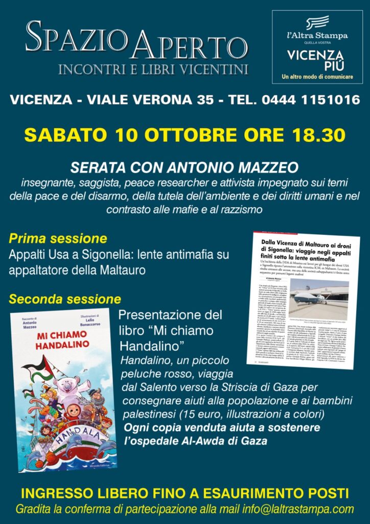 Spazio aperto Vicenza, serata con Antonio Mazzeo tra appalti Usa a Sigonella e il libro Mi chiamo Handalino