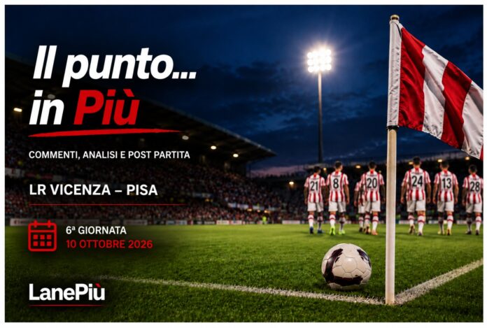 Il Punto... in più Lr Vicenza-Pisa l Punto... in più Lr Vicenza-Pisa